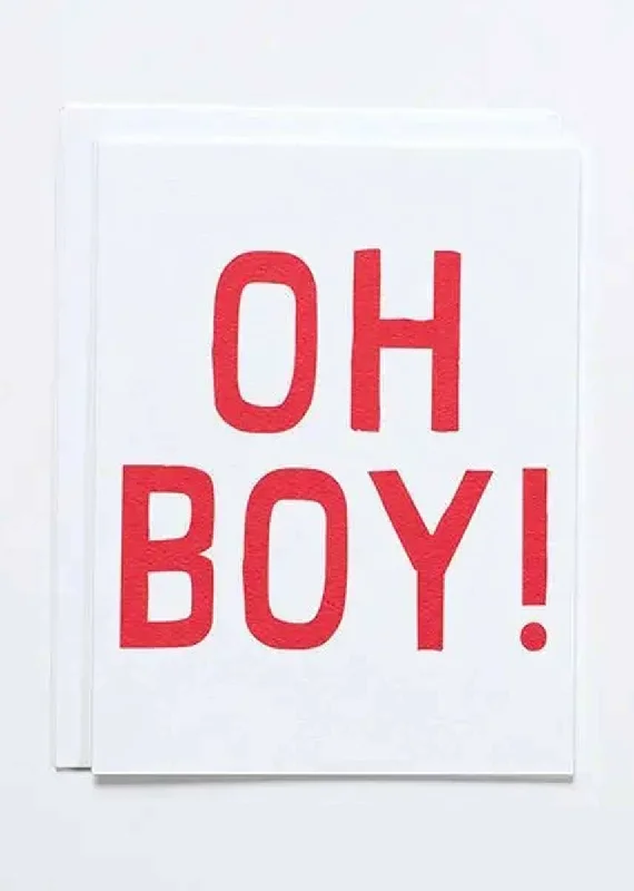 Simple And Comfortable Oh Boy! Card
