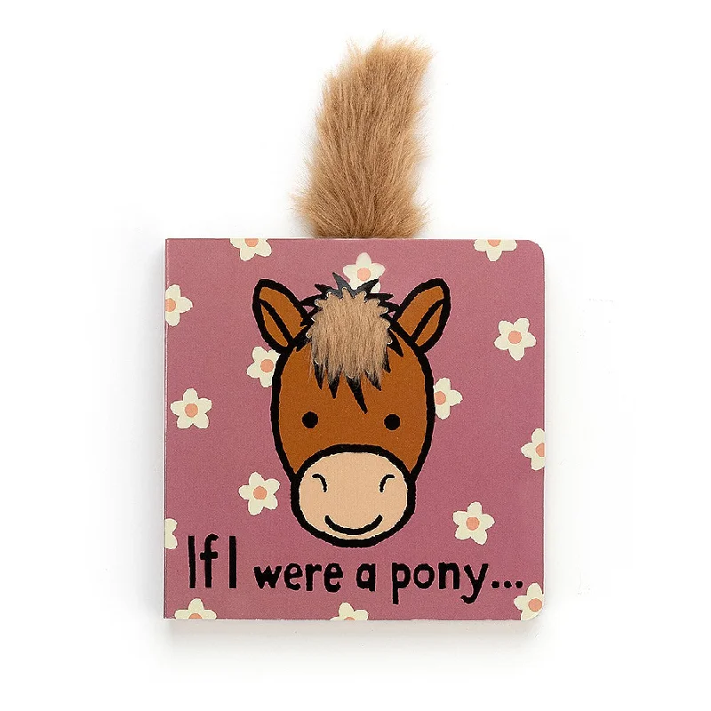 Fresh And Natural Jellycat If I Were A Pony Book