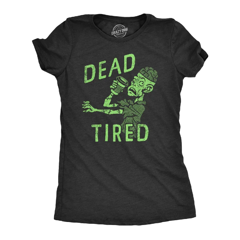 Girl Style Dead Tired Women's T Shirt