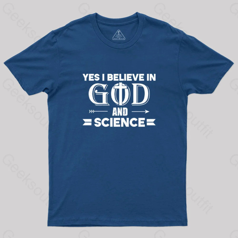 Casual Choice Yes I Believe in God And Science T-Shirt