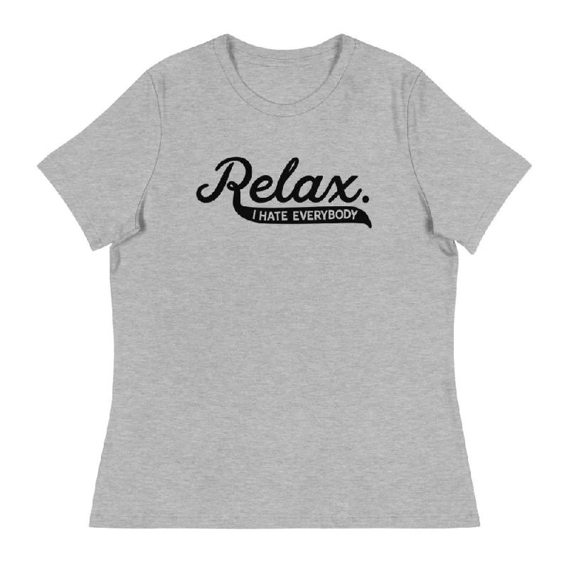 Ethnic Style Relax I Hate Everybody Women's Relaxed T-Shirt