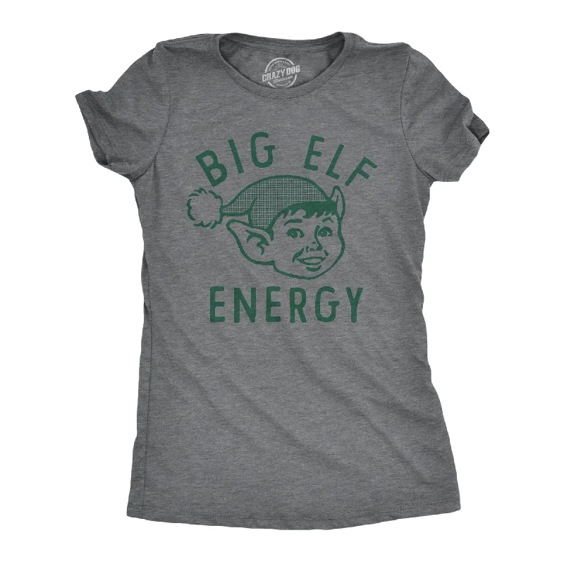 Simple Comfort Big Elf Energy Women's T Shirt