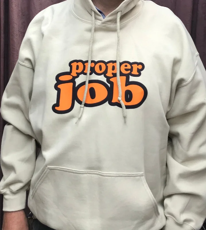 Age-reducing Style Proper Job hoodie