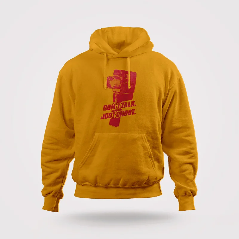 Noble Temperament Don't Talk. Just Shoot. Hoodie